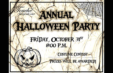 2025 Annual Touche Halloween Party Friday October 31st at 8:00pm with Costume Contest